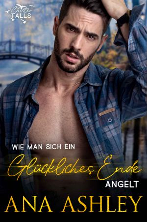 [Chester Falls 07] • Wie man sich ein glückliches Ende angelt
